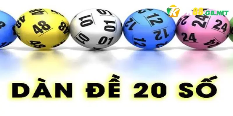 Dàn Đề 20 Số Hôm Nay - Bí Kíp Độc Quyền Cho Lô Thủ TK88