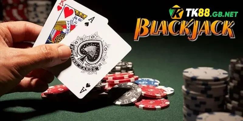 Tip chơi blackjack hiệu quả bạn nên biết